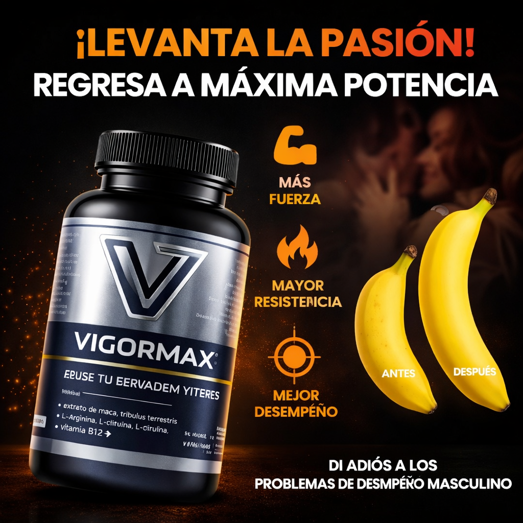 VIGORMAX™ | Vuelve a Sentirte Imparable Donde Más Importa, recupera tu potencia, resistencia y energía en tan solo 2 semanas, contiene 60 cápsulas